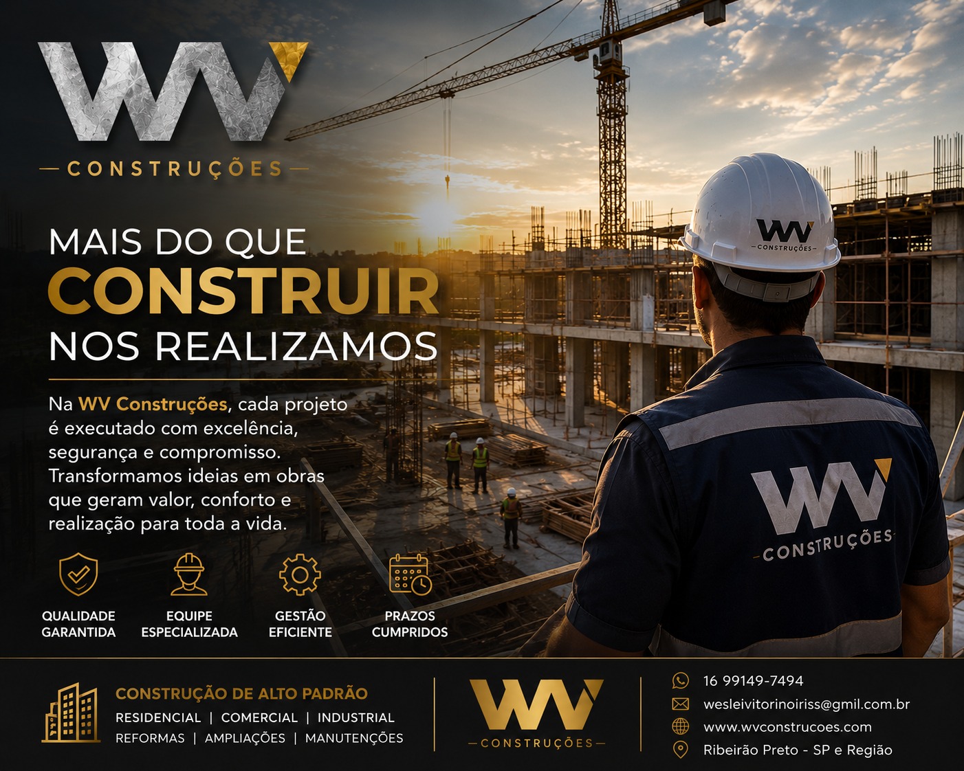 Obra em andamento com equipe da WV Construções em Ribeirão Preto